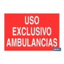 ▷ Cartel Uso exclusivo ambulancias | Ferreidea