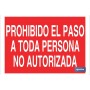 ▷ Cartel Prohibido el paso a toda persona no autorizada | Ferreidea