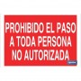 ▷ Cartel Prohibido el paso a toda persona no autorizada | Ferreidea