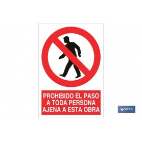 ▷ Señal Prohibido el paso a toda persona ajena a esta obra | Ferreidea