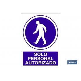 ▷ Señal Solo personal autorizado | Ferreidea