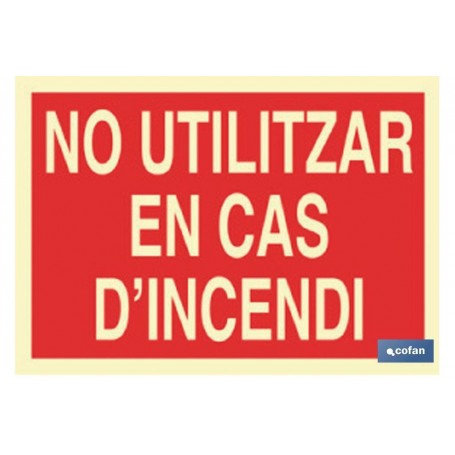 ▷ Cartel No utilitzar en cas d'incendi | Ferreidea