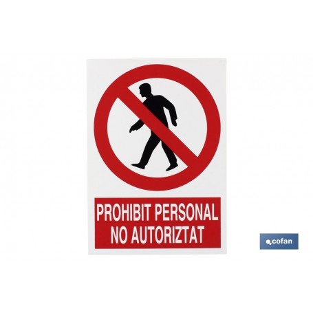 ▷ Cartel Prohibit personal no autoritat | Ferreidea