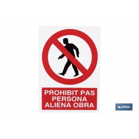 ▷ Cartel Prohibit pas persona aliena | Ferreidea