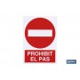 ▷ Cartel Prohibit el pas | Ferreidea