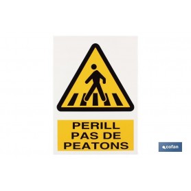 ▷ Cartel Perill pas peatons | Ferreidea