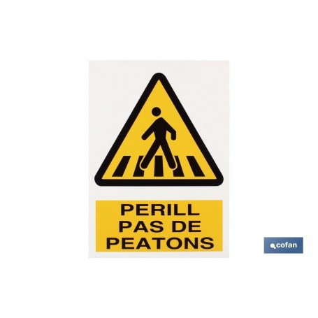 ▷ Cartel Perill pas peatons | Ferreidea