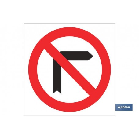 ▷ Cartel Prohibido girar derecha | Ferreidea