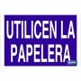 ▷ Cartel Utilicen la papelera | Ferreidea