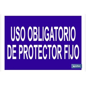 ▷ Cartel Uso obligatorio de protector fijo | Ferreidea