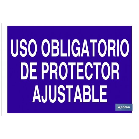 ▷ Cartel Uso obligatorio de protector ajustable | Ferreidea