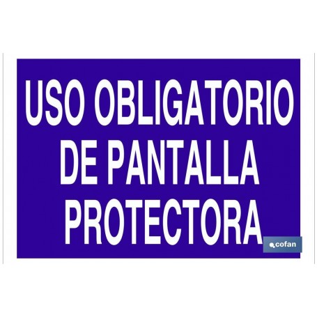 ▷ Cartel Uso obligatorio de pantalla protectora | Ferreidea