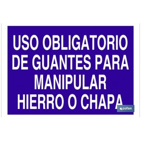 ▷ Cartel Uso obligatorio de guantes para manipular hierro o chapa | Ferreidea