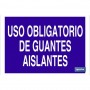 ▷ Cartel Uso obligatorio de guantes aislantes | Ferreidea