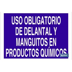 ▷ Cartel Uso obligatorio de delantal y manguitos en productos químicos | Ferreidea