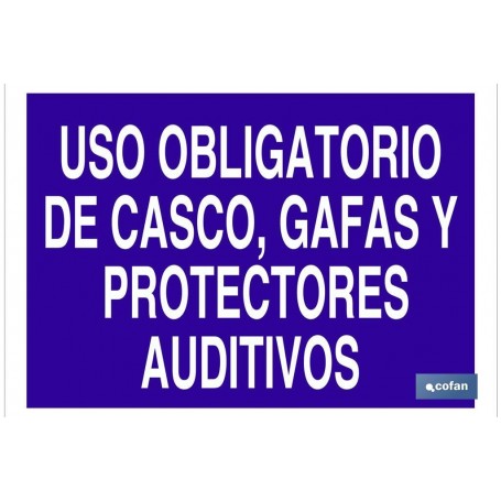 ▷ Cartel Uso obligatorio de casco, gafas y protectores auditivos | Ferreidea
