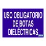 ▷ Cartel Uso obligatorio de botas dieléctricas | Ferreidea