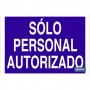 ▷ Cartel Solo personal autorizado | Ferreidea