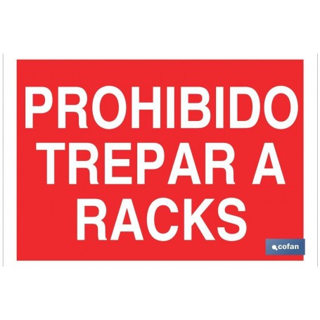 ▷ Cartel Prohibido trepar a racks Rojo | Ferreidea