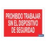 ▷ Cartel Prohibido trabajar sin el dispositivo de seguridad Color Rojo | Ferreidea