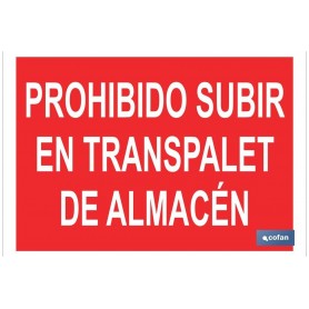 ▷ Cartel Prohibido subir en el transpalet de almacén Rojo | Ferreidea