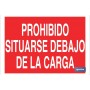 ▷ Cartel Prohibido situarse debajo de la carga | Ferreidea