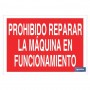 ▷ Cartel Prohibido reparar la máquina en funcionamiento Rojo | Ferreidea
