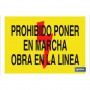 ▷ Cartel Prohibido poner en marcha obra en la línea | Ferreidea