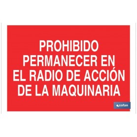 ▷ Cartel Prohibido permanecer en el radio de acción de la maquinaria Rojo | Ferreidea