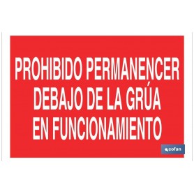 ▷ Cartel Prohibido permanecer debajo de la grúa en funcionamiento | Ferreidea