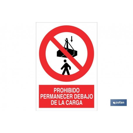 ▷ Cartel Prohibido permanecer debajo de la carga | Ferreidea