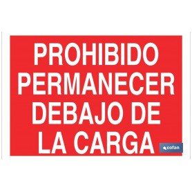 ▷ Cartel Prohibido permanecer debajo de la carga Color Rojo | Ferreidea