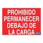 ▷ Cartel Prohibido permanecer debajo de la carga Color Rojo | Ferreidea