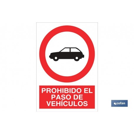 ▷ Cartel Prohibido el paso de vehículos | Ferreidea