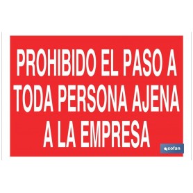 ▷ Cartel Prohibido el paso a toda persona ajena a la empresa | Ferreidea