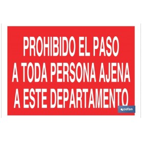 ▷ Cartel Prohibido el paso a toda persona ajena a este departamento | Ferreidea