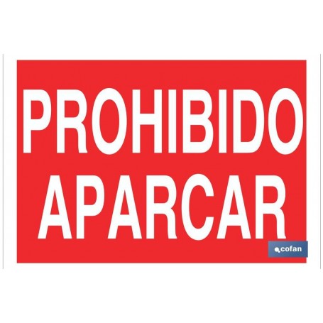 ▷ Cartel Prohibido aparcar Color Rojo | Ferreidea