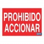 ▷ Cartel Prohibido accionar Color Rojo | Ferreidea