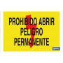 ▷ Cartel Prohibido abrir peligro permanente | Ferreidea