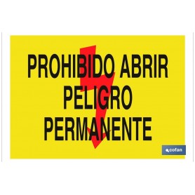 ▷ Cartel Prohibido abrir peligro permanente | Ferreidea