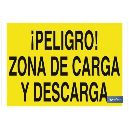 ▷ Cartel ¡Peligro! zona de carga y descarga | Ferreidea