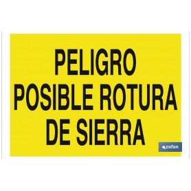 ▷ Cartel Peligro posible rotura de sierra | Ferreidea