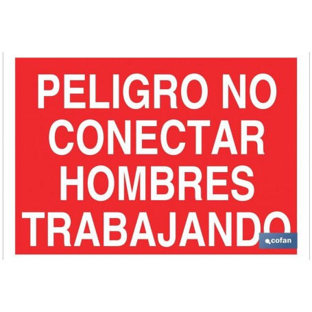 ▷ Cartel Peligro no conectar hombres trabajando Color Rojo | Ferreidea