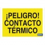 ▷ Cartel ¡Peligro! contacto térmico | Ferreidea