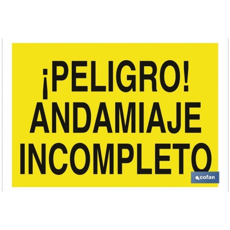 ▷ Cartel ¡Peligro! andamiaje incompleto | Ferreidea