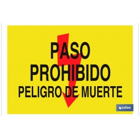 ▷ Cartel Paso prohibido peligro de muerte | Ferreidea