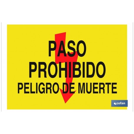 ▷ Cartel Paso prohibido peligro de muerte | Ferreidea