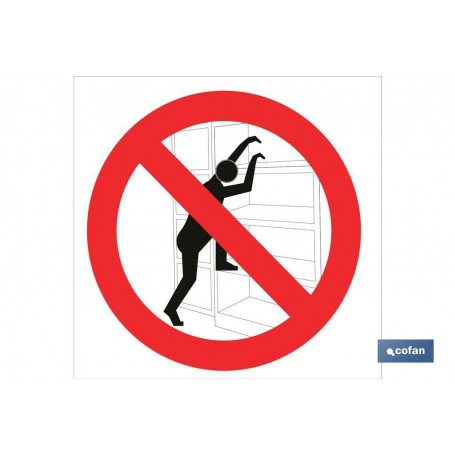 ▷ Cartel Prohibido escalar estantes | Ferreidea
