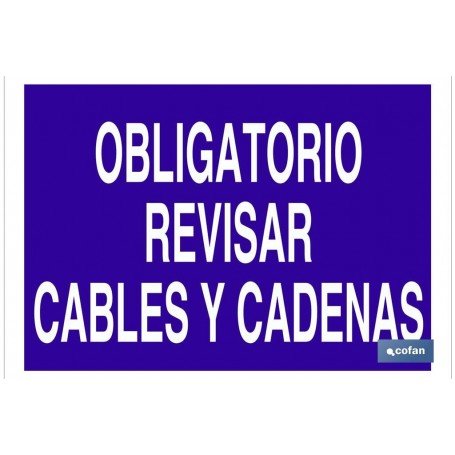 ▷ Cartel Obligatorio revisar cables y cadenas | Ferreidea