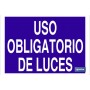 ▷ Cartel Uso obligatorio Luces | Ferreidea